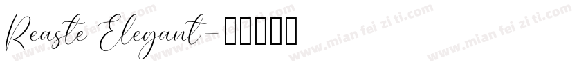 Reaste Elegant字体转换
